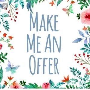 Please feel free to make me an offer 😊